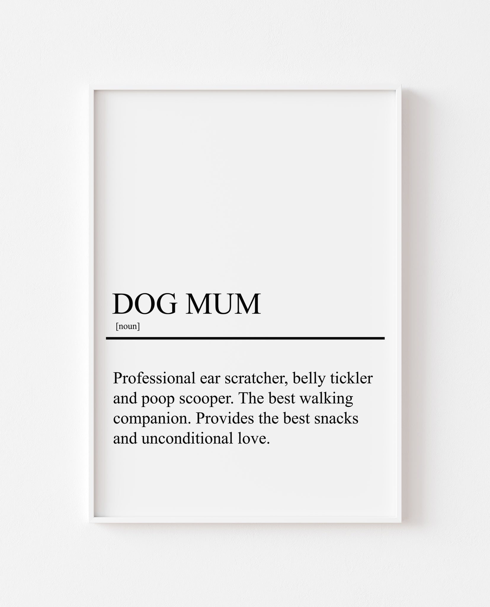 Dog Mum Definition Dog Art Print