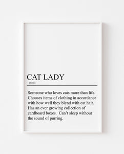 Cat Lady Definition Cat Art Print