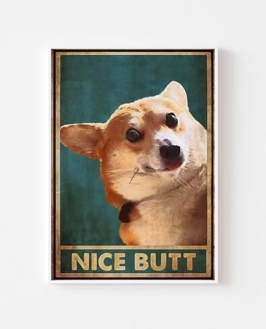 Nice Butt - Corgi Dog Art Print