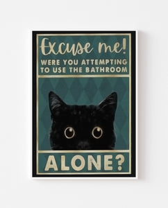 Excuse Me Cat Art Print